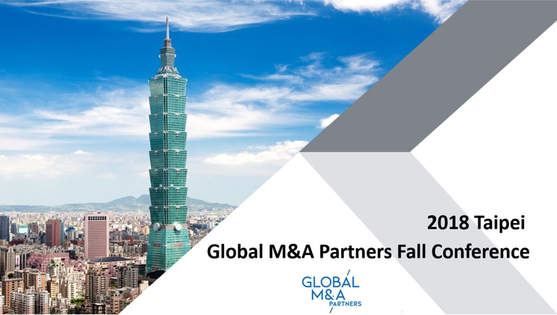 Global M&A Partners’ Fall conference took place in Taipei on 19th and 20th November